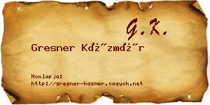 Gresner Kázmér névjegykártya